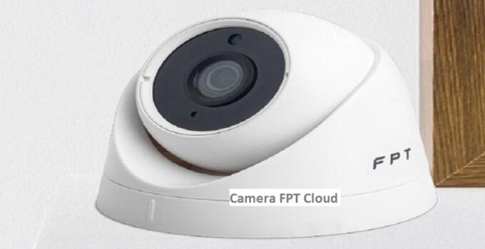 Camera FPT Cloud